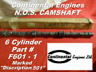 F601-1 501 Continental Engines Cam Shaft Cylinder Part