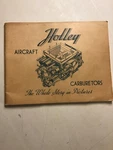 1943 "holley Aircraft Carburetors" Booklet - Lots Of Pics Military Airplanes*. Fixed Price $75.00.