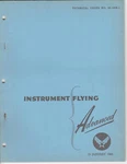 1944 Army Air Forces Instrument Flying Technique Weather Order 30-100B-1 (J1000. Fixed Price $22.50.