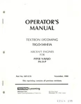 New Surplus Textron Lycoming TIGO-541-E1A Engine Operator's Manual, P/n SSP-1570. Fixed Price $35.00.
