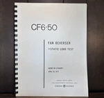 1972 General Electric CF6-50 Fan Reverser Static Load Test Aircraft Engine Book. Fixed Price $47.50.