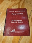 Avco Lycoming Models O-340 Series Aircraft Engine Parts Catalog. Fixed Price $20.00.