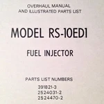 Bendix RS-10ED1 Fuel Injector Overhaul & Parts Manual. Fixed Price $118.56.