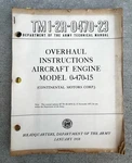 1958 Continental 0-470-15 Engine Overhaul Instructions Original 1-2R-0470-23. Fixed Price $63.41.
