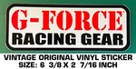 G-force Racing Gear Vintage Original Vinyl Decal Sticker. Fixed Price $6.52.