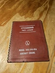 Lycoming Model IGO-540-B1A Aircraft Engine Parts Catalog May 1961. Fixed Price $20.00.