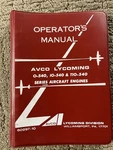 Avco Lycoming Aircraft Engines Operators Manual TIO-540 #60297-10. Fixed Price $34.99.