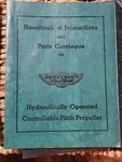 Sensenich Propeller Skyblade Handbook Parts Catalog 1947. Fixed Price $25.00.