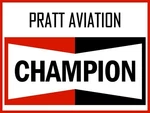 Champion Spark Plugs - Pratt Aviation New Metal Sign: 12X16". Fixed Price $34.88.