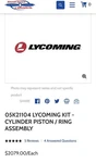 05K21104 Lycoming Kit - Cylinder Piston Ring Assembly Loaded New With 8130. Fixed Price $2079.00.
