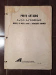 Lycoming And O-435-A2 Engine Parts Manual. Fixed Price $91.03.