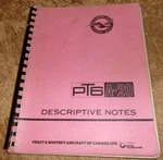 1975 Pratt & Whitney PT6 A-20 T-74 Engine Service School Notes Book Used. Fixed Price $49.99.