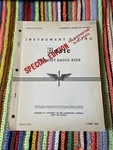 1943 Us Army Air Force Instrument Flying Without Radio Aids 30-100A-1, B-1, F-1. Fixed Price $59.99.