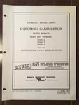Bendix Injection Carburetor PSH-5CD Used O-470-2 Overhaul Manual. Fixed Price $105.61.
