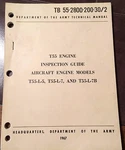 Lycoming T55-L-5, And T55-L-7B Inspection Guide Manual. Fixed Price $67.18.
