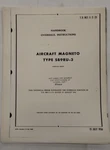 American Bosh Type SB9RU-3 Aircraft Magneto Overhaul Instructions-copy. Fixed Price $17.25.